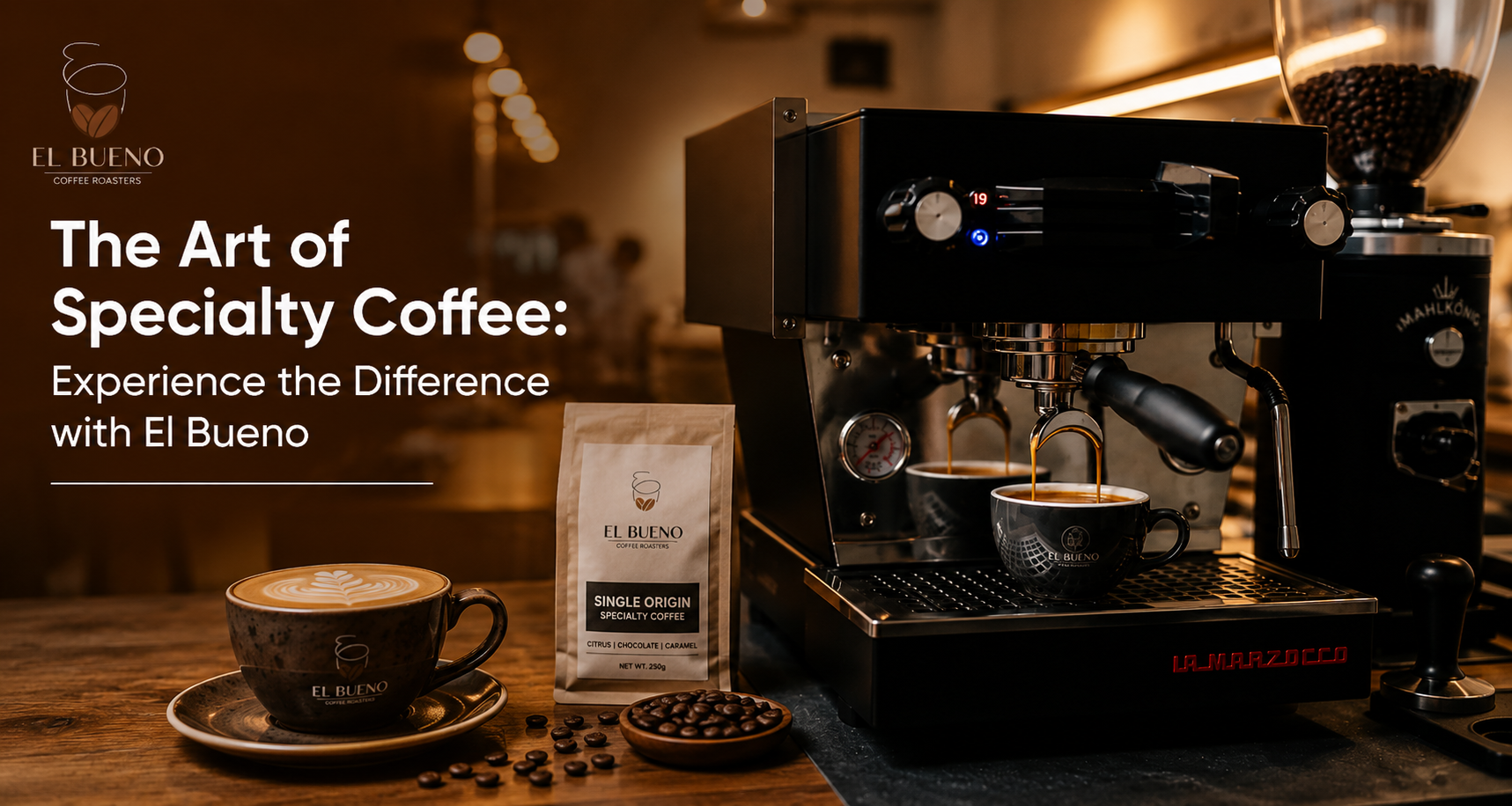 The Art of Specialty Coffee: Experience the Difference with El Bueno